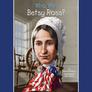 Who Was Betsy Ross? 