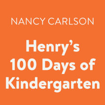 Henry's 100 Days of Kindergarten Cover