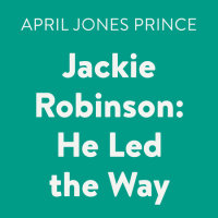 Cover of Jackie Robinson: He Led the Way cover
