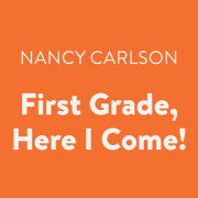 First Grade, Here I Come! 