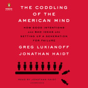 The Coddling of the American Mind 