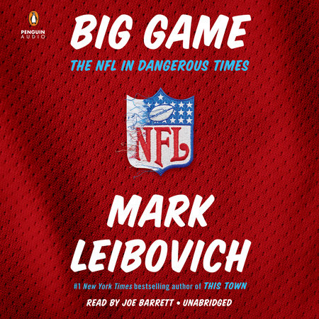 Big Game by Mark Leibovich