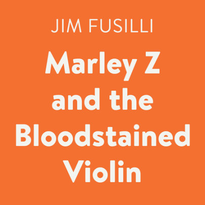 Marley Z and the Bloodstained Violin Cover