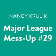 Major League Mess-Up #29 