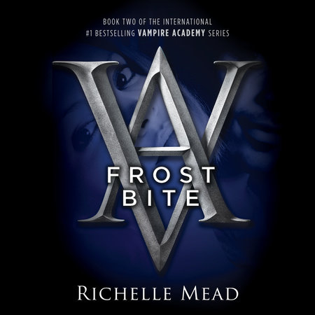 Frostbite by Richelle Mead