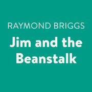 Jim and the Beanstalk