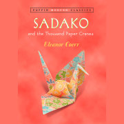 Sadako and the Thousand Paper Cranes (Puffin Modern Classics)