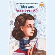 Who Was Anne Frank? 