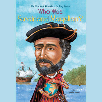 Who Was Ferdinand Magellan? Cover