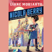 Nicola Berry and the Petrifying Problem with Princess Petronella #1 
