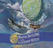 Nadya Skylung and the Cloudship Rescue 