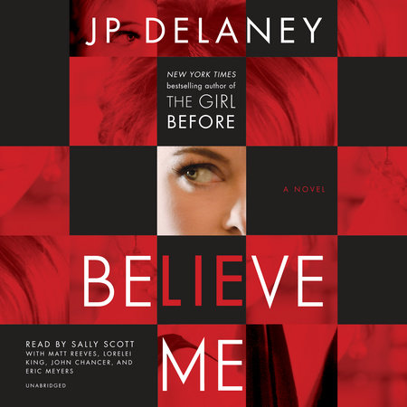 Believe Me by JP Delaney