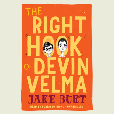 The Right Hook of Devin Velma by Jake Burt