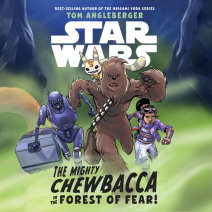 Star Wars The Mighty Chewbacca in the Forest of Fear Cover