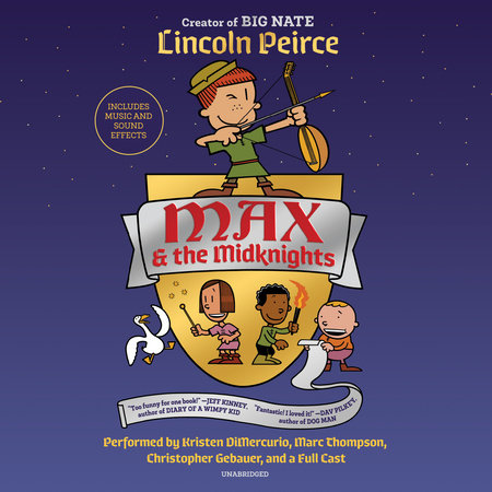 Max and the Midknights by Lincoln Peirce