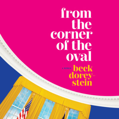 From the Corner of the Oval cover