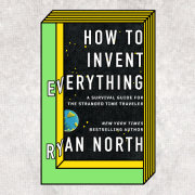 How to Invent Everything 