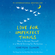Love for Imperfect Things 