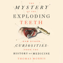 The Mystery of the Exploding Teeth Cover