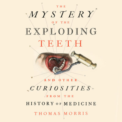 The Mystery of the Exploding Teeth cover