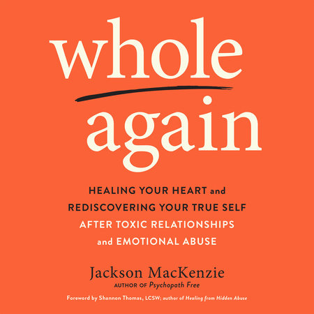 Whole Again by Jackson MacKenzie
