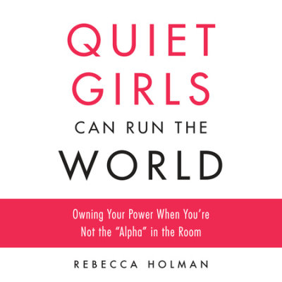 Quiet Girls Can Run the World cover