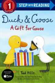 Duck & Goose, A Gift for Goose