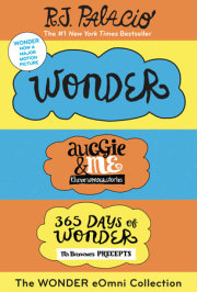 The Wonder eOmni Collection: Wonder, Auggie & Me, 365 Days of Wonder 