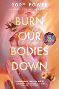 Cover of Burn Our Bodies Down cover