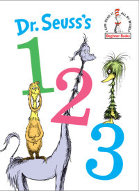 Cover of Dr. Seuss\'s 1 2 3