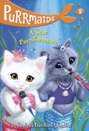 Purrmaids #5: A Star Purr-formance 