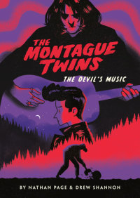 Cover of The Montague Twins #2: The Devil\'s Music cover