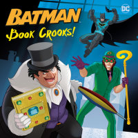 Cover of Book Crooks! (DC Super Heroes: Batman) cover