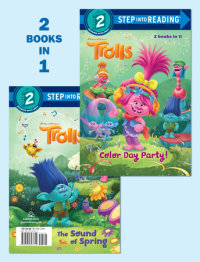 Book cover for Color Day Party!/The Sound of Spring (DreamWorks Trolls)