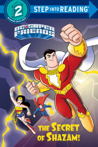 Cover of The Secret of Shazam! (DC Super Friends) cover