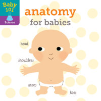 Book cover for Baby 101: Anatomy for Babies