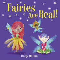Book cover for Fairies Are Real!