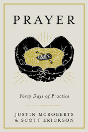 Prayer: Forty Days of Practice 