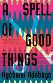 A Spell of Good Things 
