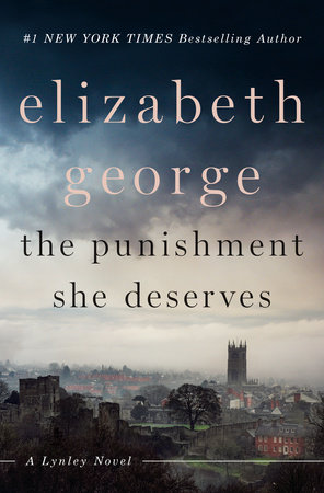 Elizabeth George’s Inspector Lynley Novels | The Incomplete Reader