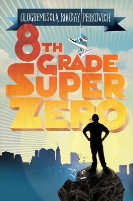 8th Grade Superzero