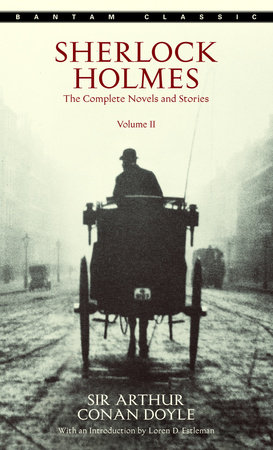 Sherlock Holmes The Complete Novels And Stories Volume Ii By Sir