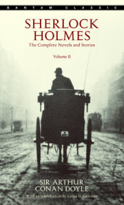 Sherlock Holmes: The Complete Novels and Stories Volume II 