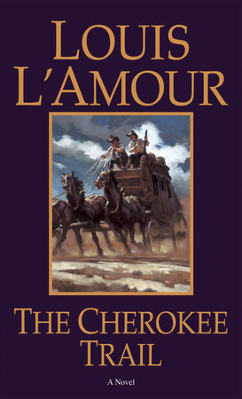 How the West Was Won (Louis L'Amour's Lost Treasures) by Louis L'Amour:  9780425286098