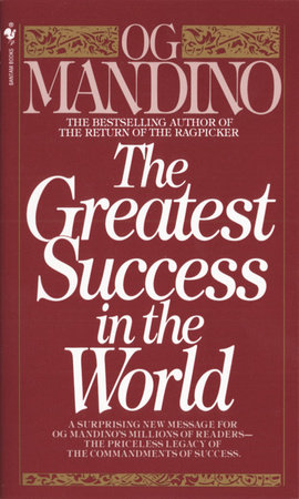 The Greatest Success in the World by Og Mandino: 9780553278255