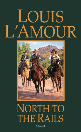 Long Ride Home by Louis L'Amour: 9780553281811