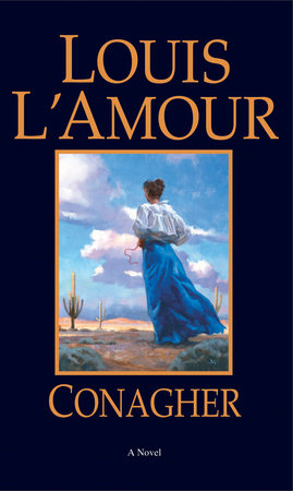 Conagher By Louis Lamour 9780553281019 - 