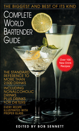 Complete World Bartender Guide by Bob Sennett: 9780553299007