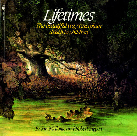 Lifetimes by Bryan Mellonie: 9780553344028 | PenguinRandomHouse