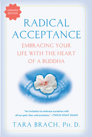 Radical Acceptance by Tara Brach: 9780553380996